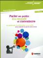 Parler En Public  Etre Ecoute Et Convaincre - Preview