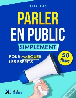 Capa do artigo Parler En Public Simplement : 50 Fiches Pour Marquer Les Esprits