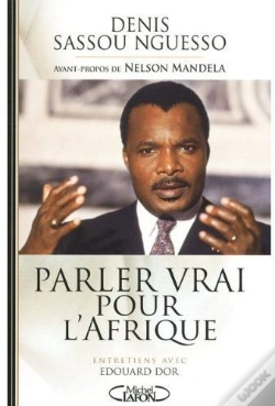 Capa do artigo Parler Vrai Pour L'Afrique ; Entretiens Avec Edouard Dor