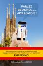 Parlez Espagnol Avec Appli(Cation)! - Preview