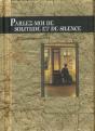 Parlez-Moi De Solitude Et De Silence - Preview