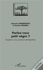 Capa do artigo Parlez Vous Petit Negre? Enquete Sur Une Expression Epilinguistique