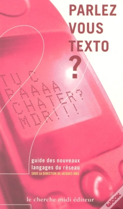 Capa do artigo Parlez Vous Texto ? 2 Vin Dou Jtekri