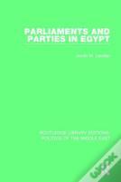 Parliaments And Parties In Egypt