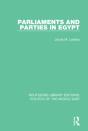 Parliaments And Parties In Egypt - Preview
