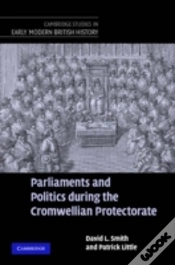 Capa do artigo Parliaments And Politics During The Cromwellian Protectorate