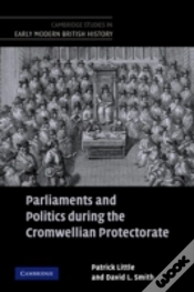 Capa do artigo Parliaments And Politics During The Cromwellian Protectorate