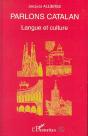 Parlons Catalan ; Langue Et Culture - Preview