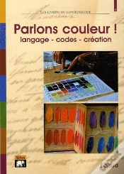 Capa do artigo Parlons Couleur ! Langage, Codes, Création