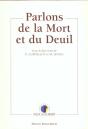 Parlons De La Mort Et Du Deuil - Preview