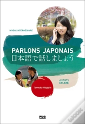 Parlons Japonais ; A2.2>B1