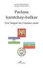 Parlons Karatchay Balkar - Preview