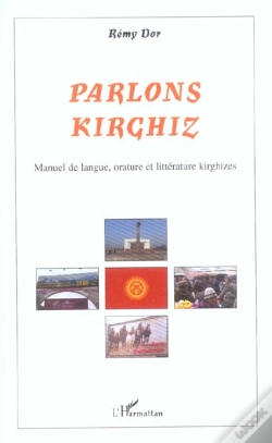 Capa do artigo Parlons Kirghiz ; Manuel De Langue, Orature Et Litterature Kirghizes