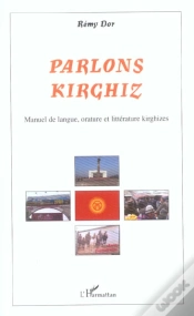 Capa do artigo Parlons Kirghiz ; Manuel De Langue, Orature Et Litterature Kirghizes