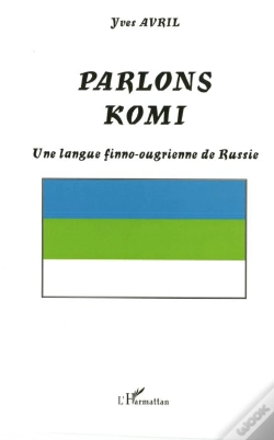 Capa do artigo Parlons Komi, Une Langue Finno-Ougrienne De Russie