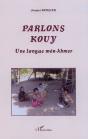 Parlons Kouy ; Une Langue Môn-Khmer - Preview