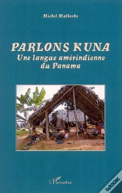 Capa do artigo Parlons Kuna : Une Langue Amérindienne Du Panama