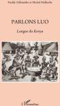 Parlons Luo ; Langue Du Kenya - Preview