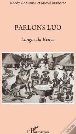 Capa do artigo Parlons Luo ; Langue Du Kenya