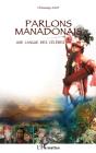 Parlons Manadonais ; Une Langue Des Célèbes - Preview
