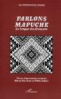 Parlons Mapuche La Langue Des - Preview