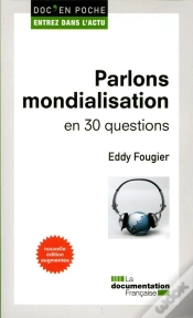 Capa do artigo Parlons Mondialisation En 30 Questions