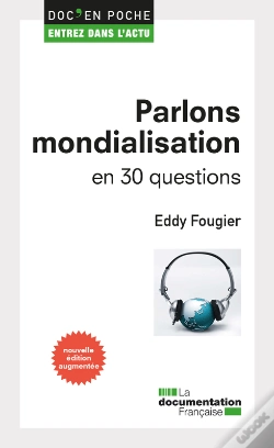 Capa do artigo Parlons Mondialisation En 30 Questions
