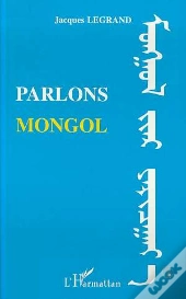Parlons Mongol