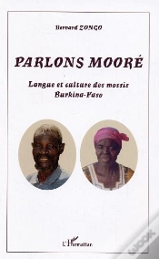 Capa do artigo Parlons Moore ; Langue Et Culture Des Mossis, Burkina Faso