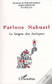 Capa do artigo Parlons Nahuatl ; La Langue Des Aztèques