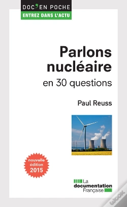 Capa do artigo Parlons Nucléaire En 30 Questions