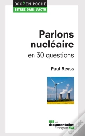 Capa do artigo Parlons Nucleaire En 30 Questions