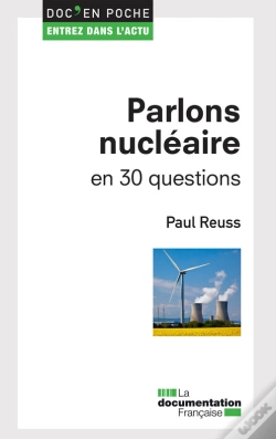 Capa do artigo Parlons Nucleaire En 30 Questions