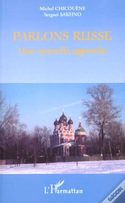 Capa do artigo Parlons Russe ; Une Nouvelle Approche