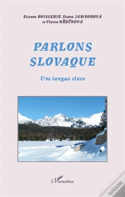 Capa do artigo Parlons Slovaque ; Une Langue Slave