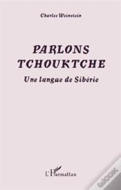 Capa do artigo Parlons Tchouktche ; Une Langue De Sibérie