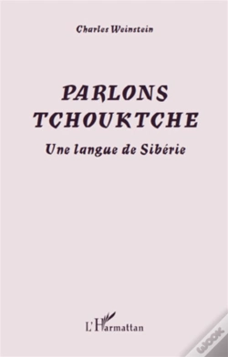 Capa do artigo Parlons Tchouktche ; Une Langue De Sibérie