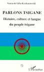 Parlons Tsigane ; Histoire, Culture Et Langue Du Peuple Tsigane - Preview