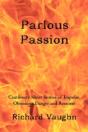 Parlous Passion: Cautionary Short Storie - Preview