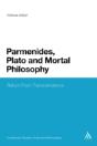 Parmenides Plato & Mortal Philosophy - Preview