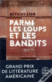 Parmi Les Loups Et Les Bandits