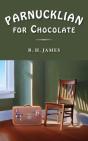 Parnucklian For Chocolate - Preview