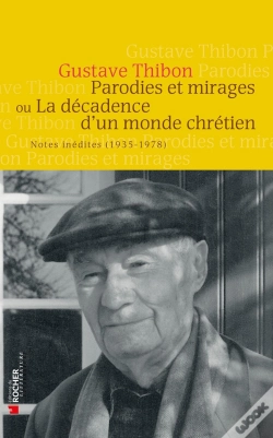 Capa do artigo Parodies Et Mirages Ou La Décadence D Un Monde Chrétien