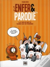Parodiquement Votre T.1-La Vie Fabuleuse