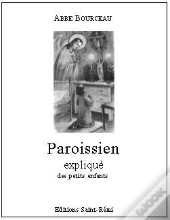 Paroissien Expliqué Des Petits Enfants