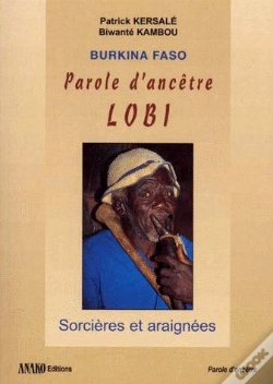 Capa do artigo Parole D'Ancêtre Lobi ; Sorciers Et Araignées