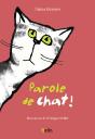 Parole De Chat ! - Preview