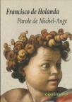 Parole De Michel-Ange