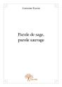 Parole De Sage, Parole Sauvage - Preview
