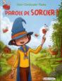 Parole De Sorcier - Preview